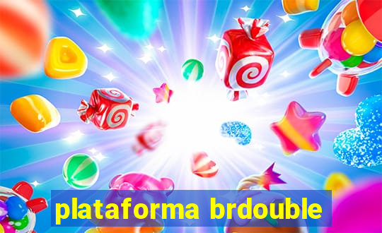 plataforma brdouble